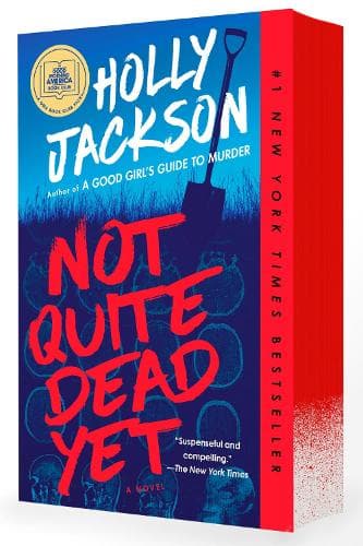 Not Quite Dead Yet: A GMA Book Club Pick: A Novel