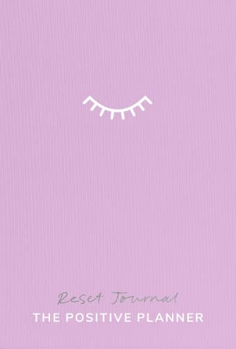 The Positive Planner: RESET