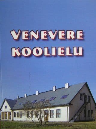 Venevere koolielu