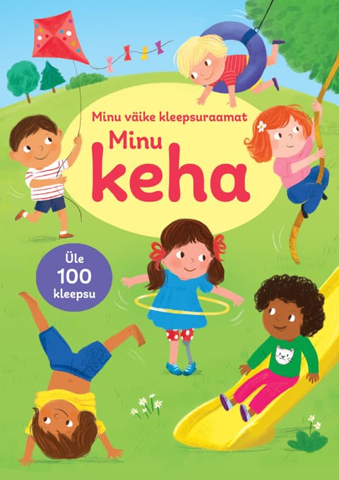 Minu väike kleepsuraamat. Minu keha