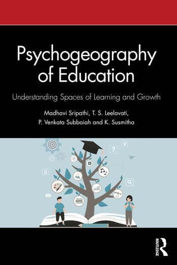 Psychogeography of Education: Understanding Spaces of Learning and Growth