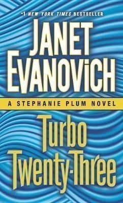 Turbo Twenty-Three: A Stephanie Plum Novel