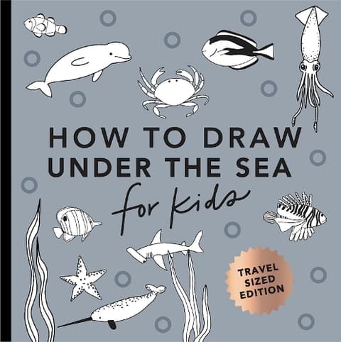 Under the Sea: How to Draw Books for Kids with Dolphins, Mermaids, and Ocean Animals (Mini)