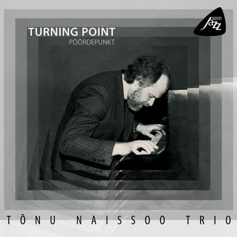 LP Tõnu Naissoo Trio - Pöördepunkt / Turning Point