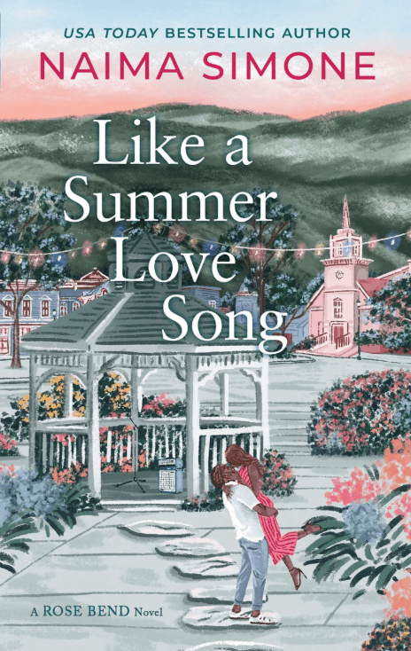 Like A Summer Love Song (Rose Bend, Book 6)