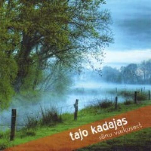 Tajo Kadajas-Sõnu Vaikusest. CD