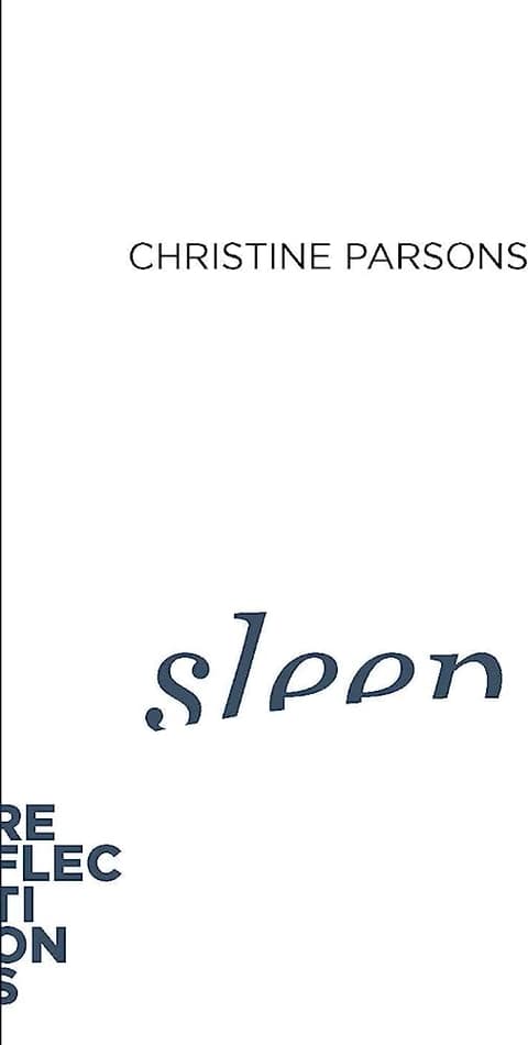 Sleep - Reflections