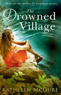 The Drowned Village: A gripping and touching tale of love, loss and family
