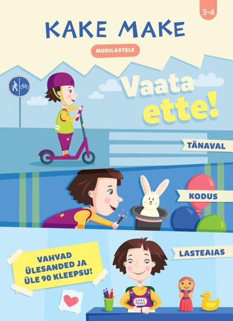Kake Make. Vaata ette!