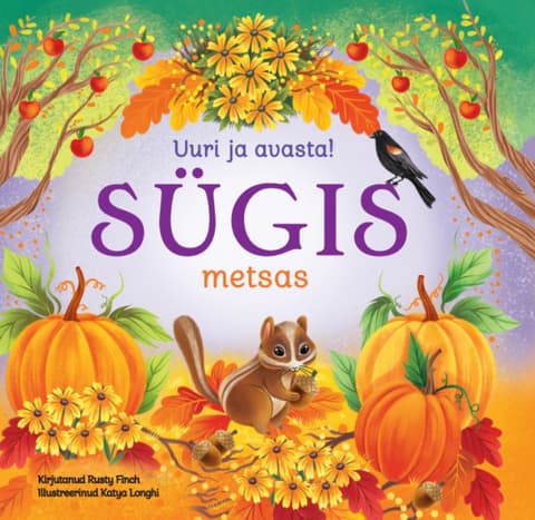 Uuri ja avasta. Sügis metsas