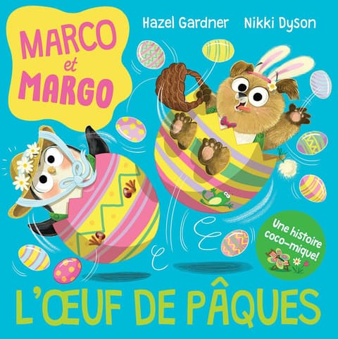 Marco Et Margo: l´Oeuf de Pâques