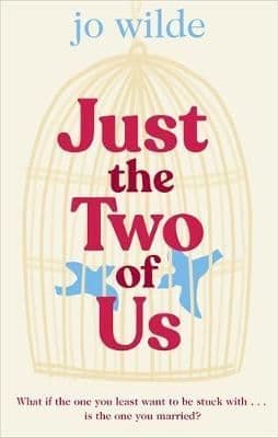 Just the Two of Us: The joyful, heart-warming summer love story about second chances