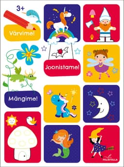 Värvime! Joonistame! Mängime! 3+