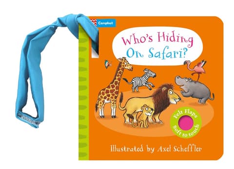 Who's Hiding on Safari?: A Felt Flaps Buggy Book