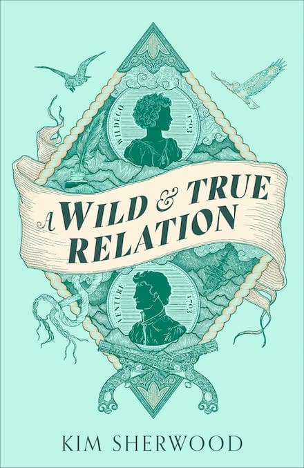 A Wild & True Relation