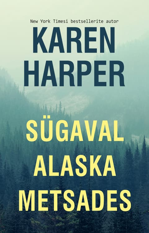 Sügaval Alaska metsades