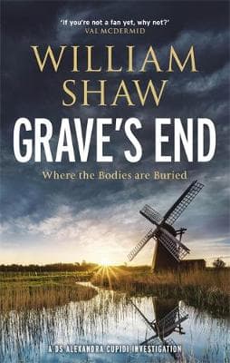 Grave's End: the brilliant third book in the DS Alexandra Cupidi investigations