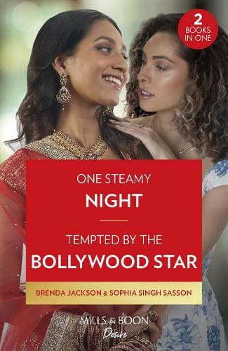 One Steamy Night / Tempted By The Bollywood Star: One Steamy Night (The Westmoreland Legacy) / Tempted by the Bollywood Star (Mills & Boon Desire)