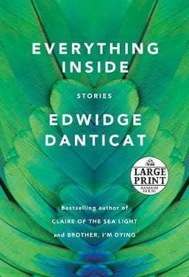 Everything Inside: Stories
