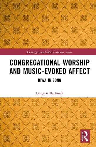 Congregational Worship and Music-Evoked Affect: Diwa In Song