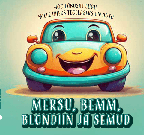 Mersu, bemm, blondiin ja semud