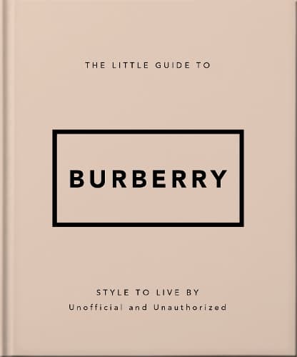 The Little Guide to Burberry