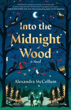 Into the Midnight Wood: A Novel