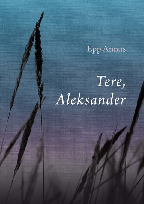 Tere, Aleksander