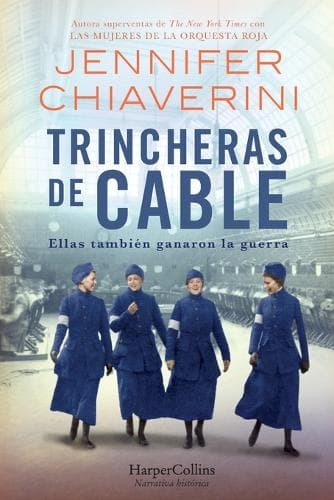 Trincheras de Cable (Switchboard Soldiers)
