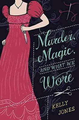 Murder, Magic, And What We Wore