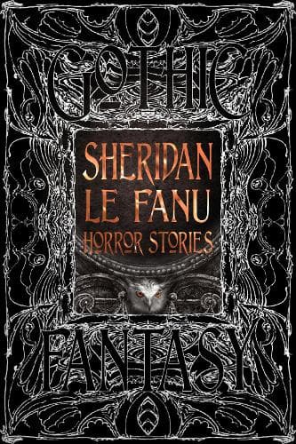 Sheridan Le Fanu Horror Stories