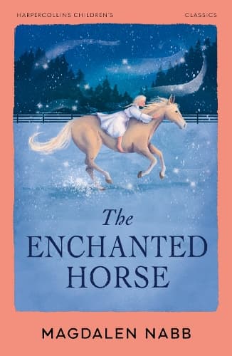 The Enchanted Horse (HarperCollins Children's Classics)