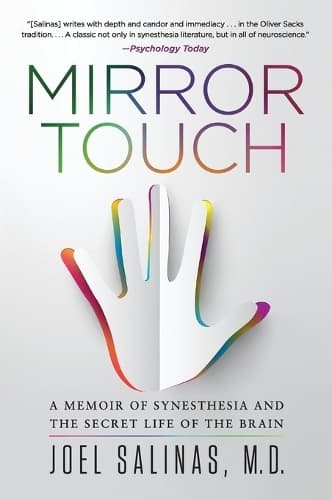 Mirror Touch: Notes from a Doctor Who Can Feel Your Pain