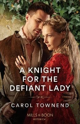 A Knight For The Defiant Lady (Convent Brides, Book 1) (Mills & Boon Historical)