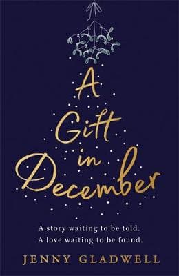 A Gift in December: The most heartwarming Christmas book of 2019