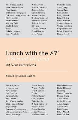 Lunch with the FT: A Second Helping