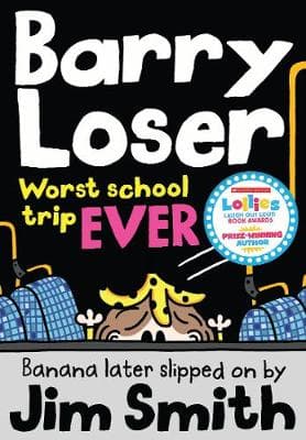 Barry Loser: worst school trip ever!
