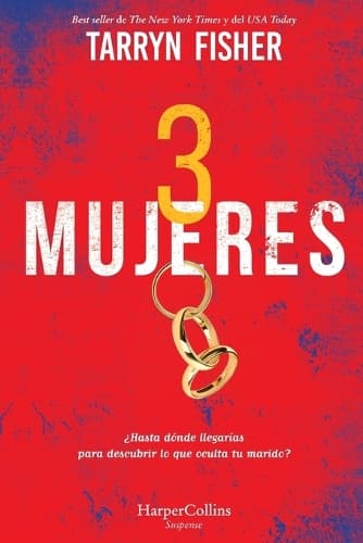 Tres Mujeres (the Wives)