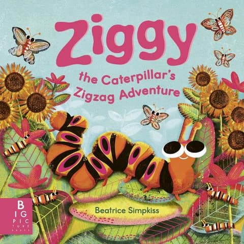 Ziggy the Caterpillar’s Zigzag Adventure: A story about self-discovery with a charming neurodiverse character with ADHD inspired behaviour