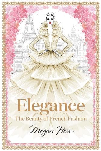 Elegance: The Beauty of French Fashion