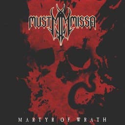 Must Missa - Martyr Of Wrath CD