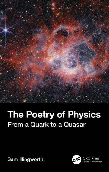 The Poetry of Physics: From a Quark to a Quasar