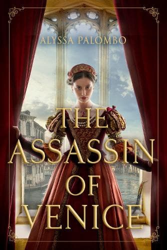 The Assassin Of Venice: A Novel