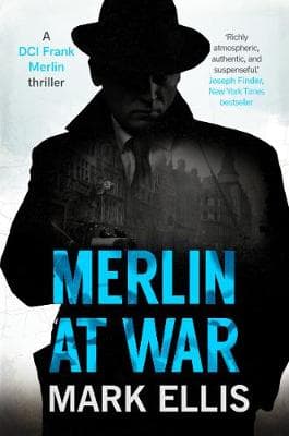 Merlin at War: A DCI Frank Merlin Novel