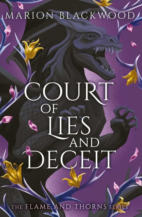 Court of Lies and Deceit - Flame and Thorns