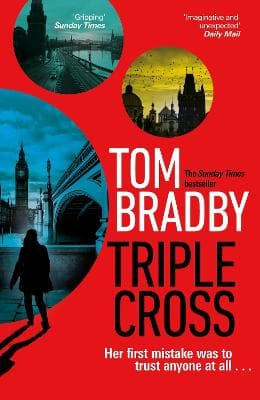 Triple Cross: From the Sunday Times bestselling author of Secret Service