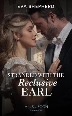Stranded With The Reclusive Earl (Young Victorian Ladies, Book 2)