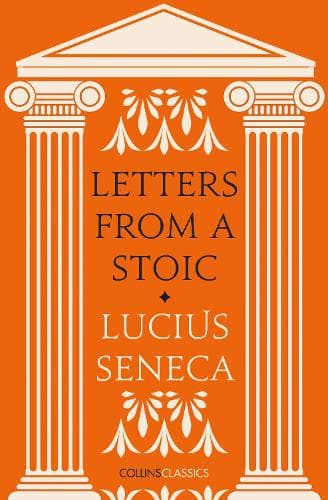 Letters from a Stoic (Collins Classics)