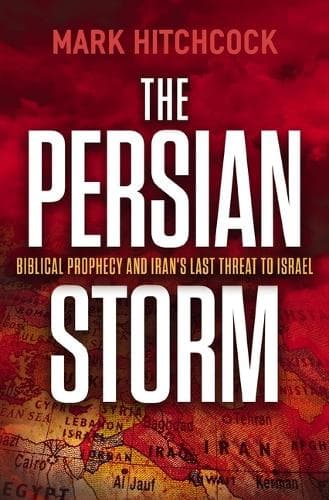 The Persian Storm: Bible Prophecy and Iran’s Last Threat to Israel