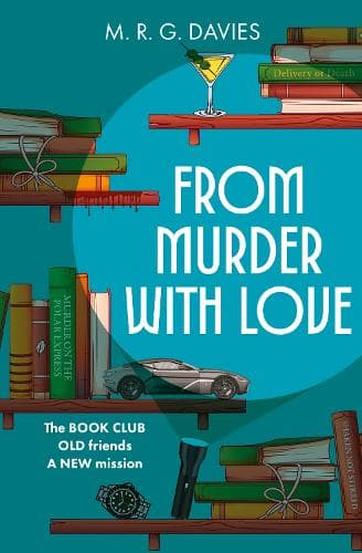 From Murder with Love (A Cosy Crime Club Mystery, Book 3)